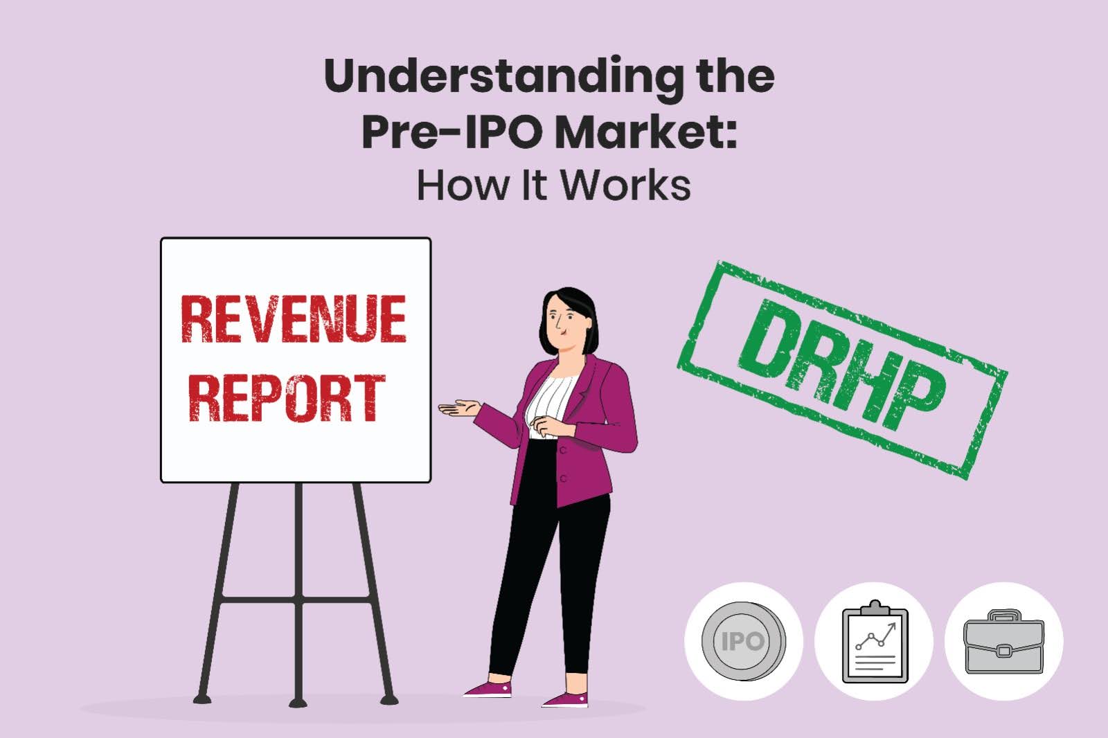Understanding the Pre-IPO Market